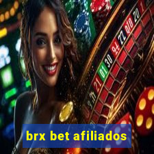 brx bet afiliados